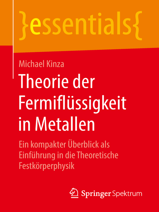 Title details for Theorie der Fermiflüssigkeit in Metallen by Michael Kinza - Available